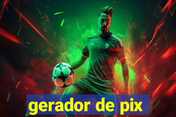 gerador de pix